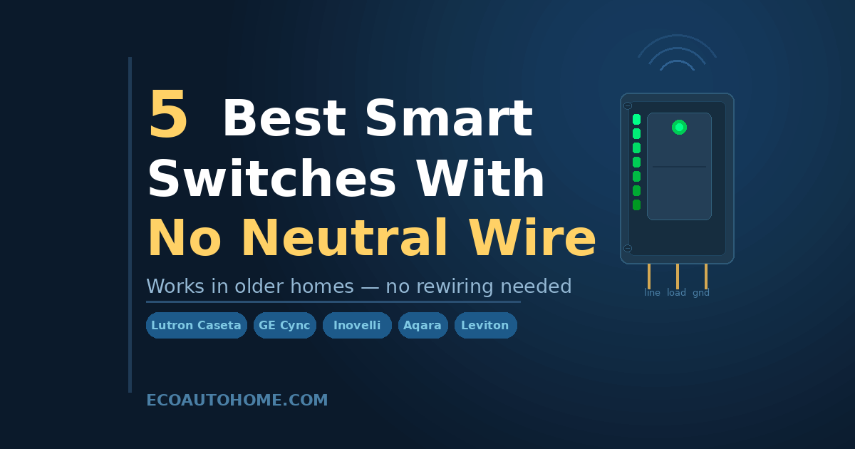 best smart switch no neutral